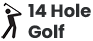 14Hole Golf League